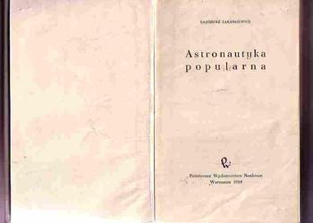 (2758) ASTRONAUTYKA POPULARNA - KAZIMIERZ ZARANKIEWICZ.