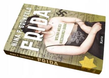Frida. Wojna mojej nieznanej babki - Nina F. Grünfeld