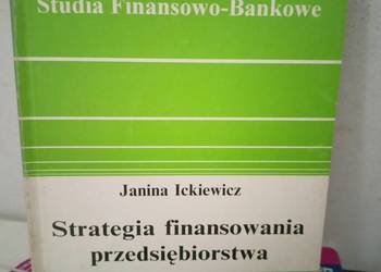 Strategia finansowania przedsiębiorstwa książki Warszawa księgarnia brodńo Strategia finansowania przedsiębiorstwa książki Warszawa księgarnia brodńo