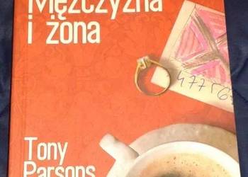 Mężczyzna i żona - Tony Parsons