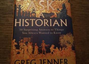 Ask a historian. Po angielsku!