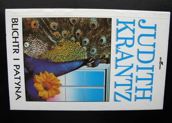 Judith Krantz, Blichtr i patyna