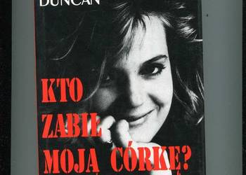 Kto zabił moją córkę?