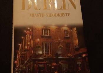 Dublin Miasto nieodkryte