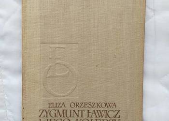 Zygmunt Ławicz i jego koledzy - E.Orzeszkowa