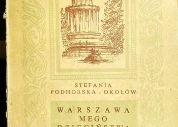 Warszawa mego dzieciństwa unikatowe książki szkolne Bródno