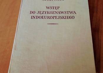 Wstęp do językoznawstwa indoeuropejskiego / Antoine Meillet