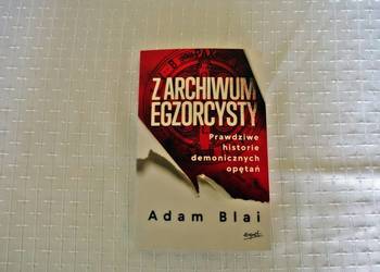 Adam Blai " Z archiwum egzorcysty."