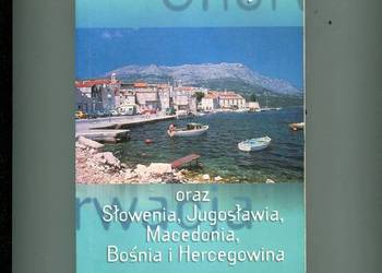 Chorwacja oraz Słowenia Jugosławia Macedonia Bośnia i Hercog