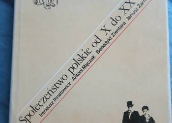 społeczeństwo polskie od X do XX wieku socjologia