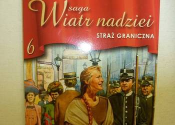 SAGA WIATR NADZIEI TOM 06 - STRAŻ GRANICZNA - FRID INGULSTAD