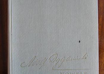 Adolf Dygasiński - Nowele i powieści - 1956