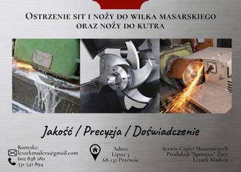 Ostrzenie sit i noży do wilków, maszynek gastronomicznych, noży do kutrów