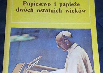 Papiestwo i papieże dwóch ostatnich wieków cz.2-Z. Zieliński