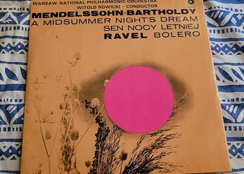 Mendelson - Sen Nocy Letniej, Ravel - Bolero , stan płyty idealny