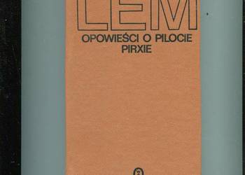 Opowieść o pilocie Pirxie - Stanisław Lem