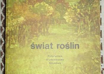 Świat roślin / roślinność / botanika / biologia / ekologia
