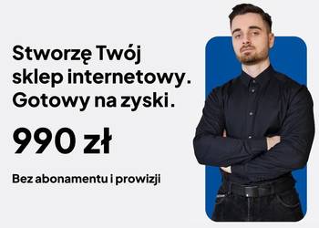 Tworzenie Sklepów Internetowych na Własność za 990zł, E-commerce