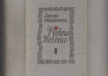 Piękna Helena - Janusz Minkiewicz