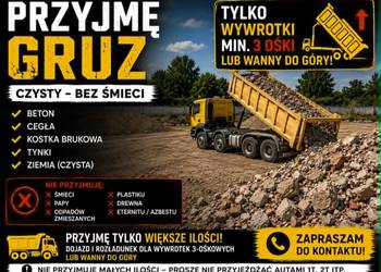 Przyjmę GRUZ CZYSTY, cegły, kostka, ziemia