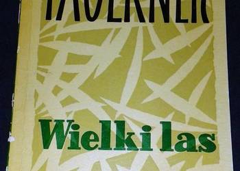 Wielki las - William Faulkner