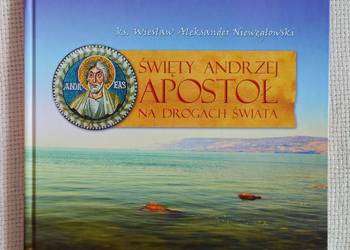 Święty Andrzej Apostoł na Drogach Świata