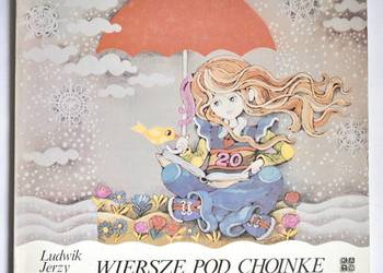 Wiersze pod choinkę Ludwik Jerzy Kern Wiersze pod choinkę Ludwik Jerzy Kern