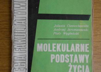 Molekularne podstawy życia