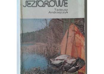 Wędkarstwo jeziorowe - Andrzejczyk Tadeusz