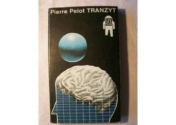 Pierre Pelot: TRANZYT