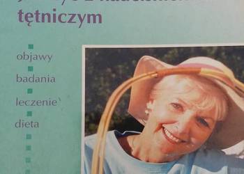 Jak żyć z nadciśnieniem tętniczym serce kardiologia poradnik