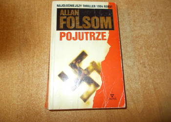Allan Folsom - Pojutrze