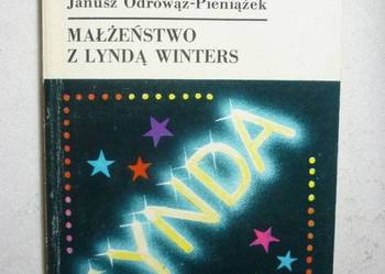 MALŻEŃSTWO Z LYNDĄ WINTERS - ODROWĄŻ-PIENIĄŻEK