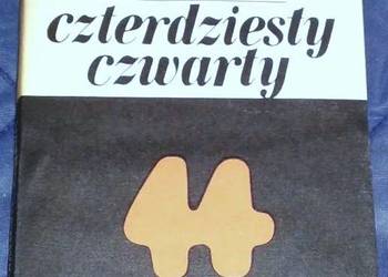 Czterdziesty czwarty - Zbigniew Załuski