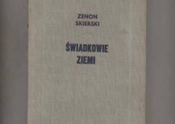 Świadkowie ziemi - Skierski Świadkowie ziemi - Skierski