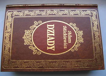 Dziady - Adam Mickiewicz, oprawa twarda