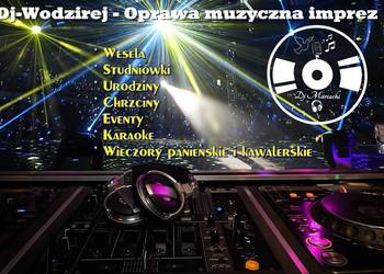 DJ- Wodzirej na wesele i inne imprezy