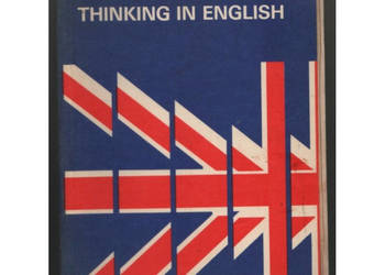 Thinking In English - Szkutnik Leszek Leon