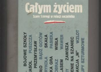 Całym życiem Szare Szeregi w relacji naczelnika