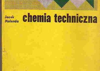 (2807) CHEMIA TECHNICZNA - JACEK MOLENDA