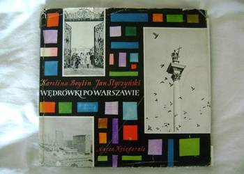 Wędrówki po Warszawie, K. Beylin, J. Styczyński, Warszawa 19