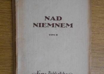 Eliza Orzeszkowa - Nad Niemnem - t. II - 1957