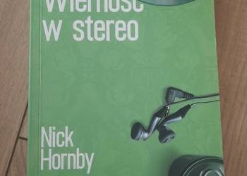Nick Hornby - Wierność w stereo