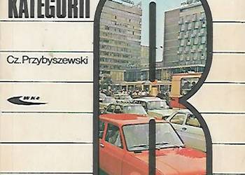 Podręcznik kierowcy kategorii B - Cz. Przybyszewski