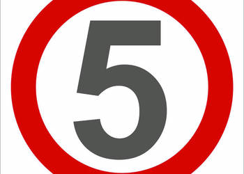 ZNAK TABLICA OGRANICZENIE PRĘDKOŚCI 5 km/h