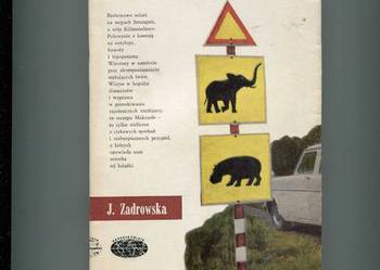 Nie zabiłam słonia - Zadrowska