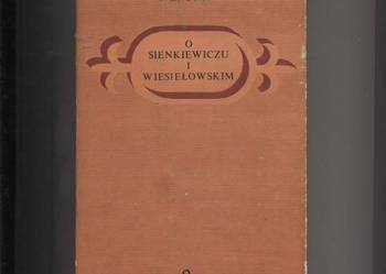 O Sienkiewiczu i Wiesiełowskim