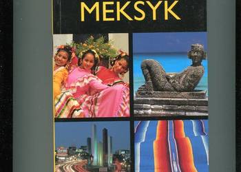 Meksyk Przewodnik National Geographic