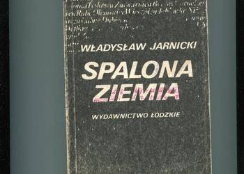 Spalona ziemia - Władysław Jarnicki