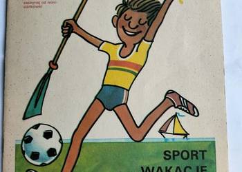 Sport, wakacje i ty - Piechniczek, Komar i Wagner